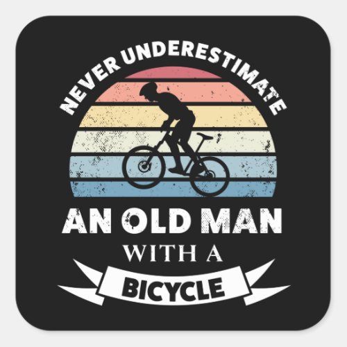 Old Man with a Bicycle Funny Gift Dad Square Sticker
