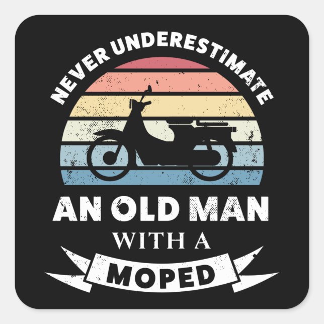 Old Man with a Moped Funny Gift Dad Square Sticker (Front)