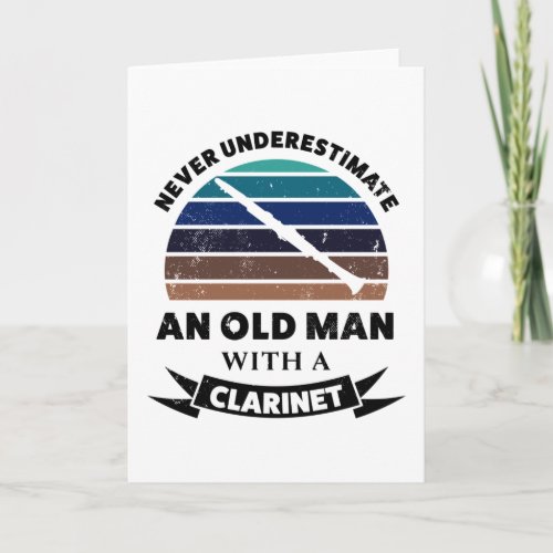 Old Man with Clarinet Funny Gift Dad Card