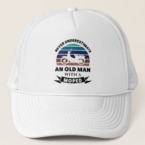 Old Man with Moped Funny Gift Dad Trucker Hat