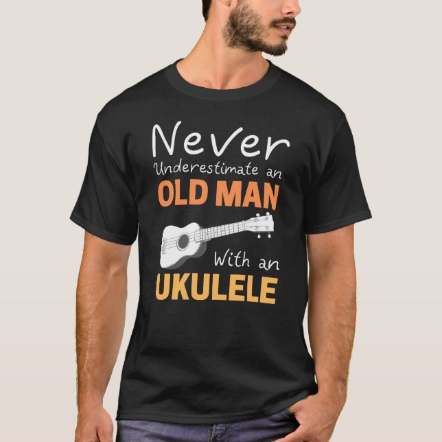  Old Man With Ukulele  T-Shirt (Front)