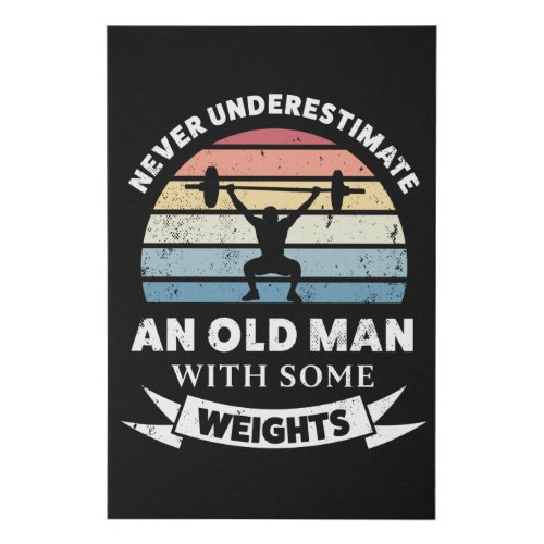 Old Man with Weights Funny Gift Dad Faux Canvas Print