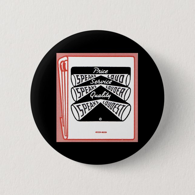 old matchbook cover Price Speaks Loud Button (Front)