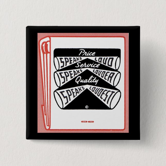 old matchbook cover Price Speaks Loud Button (Front)