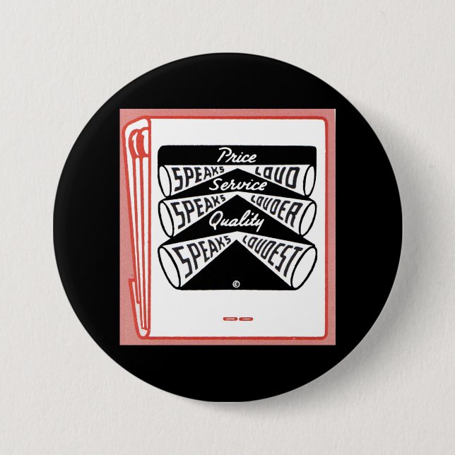 old matchbook cover Price Speaks Loud Pinback Button (Front)