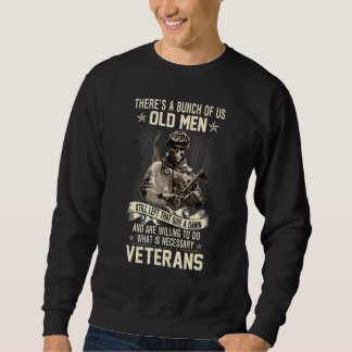 Old men veterans sweatshirt