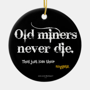 Old Miners Nuggets Ceramic Ornament