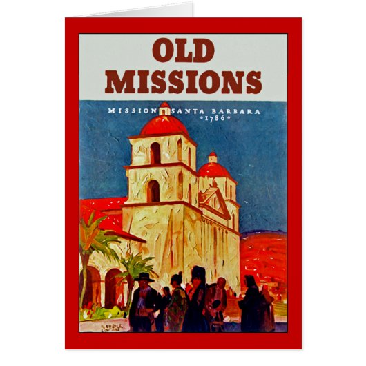 Old Missions ~ Santa Barbara Cards (Front)