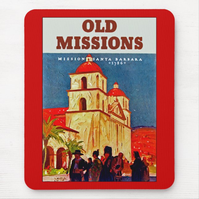 Old Missions ~ Santa Barbara Mouse Pad (Front)