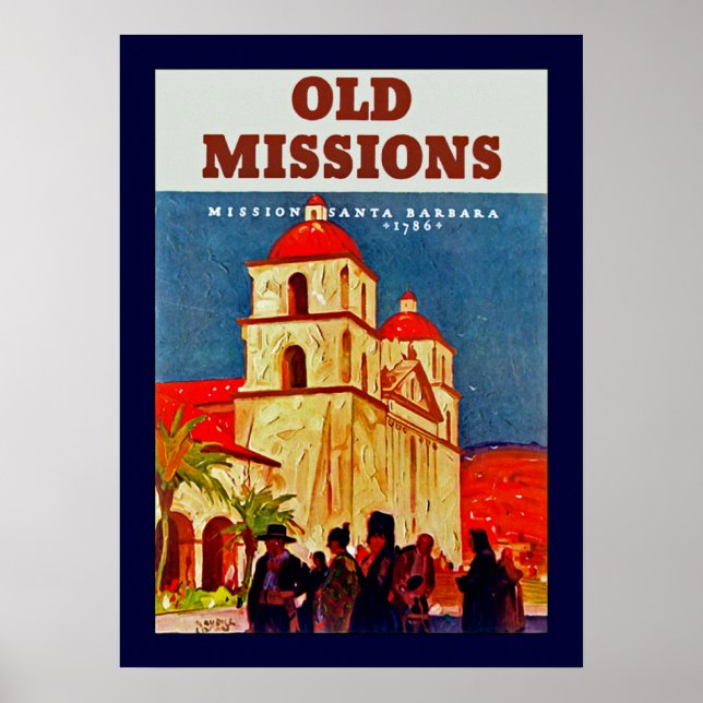 Old Missions Santa Barbara Poster (Front)