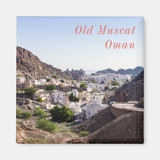 Old Muscat original historic city of Muscat - Oman Magnet (Front)