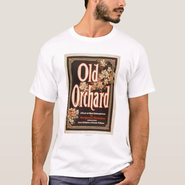 Old Orchard a Play of New England Life Poster T-Shirt (Front)