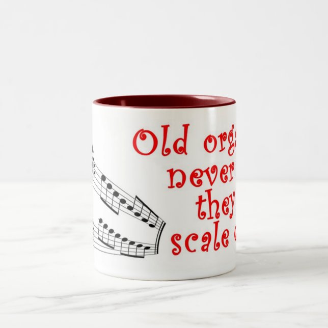 "Old organists never die" mug (Center)