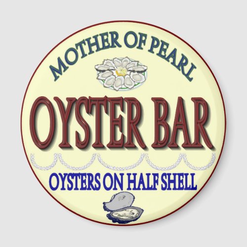 Old Pearl Oyster Bar Magnet