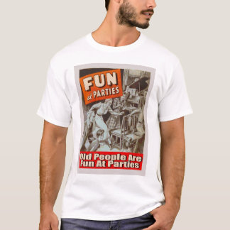Old People Are Fun T-Shirt