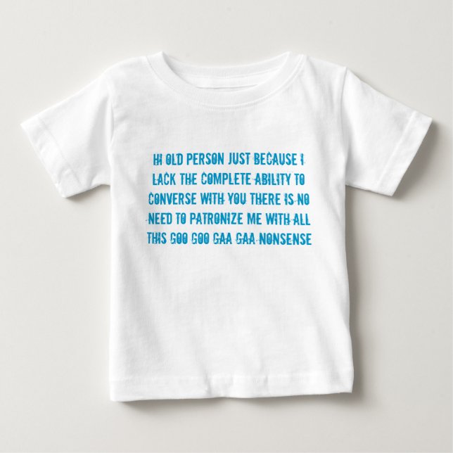 old person speech baby child's t shirt (Front)