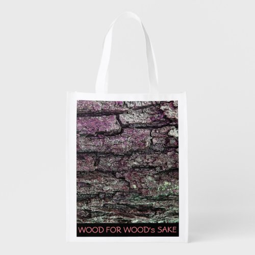 Old Pine Bark Wood for Woods Sake Reusable Grocery Bag