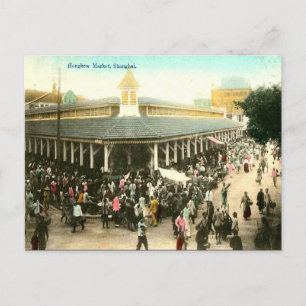 Old Postcard - Hongkew Market, Shanghai