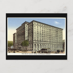 Old Postcard, Mount Royal Hotel, Montreal Postcard