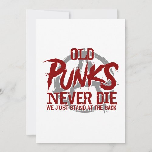 Old Punks Never Die We Just Stand At The Back Thank You Card