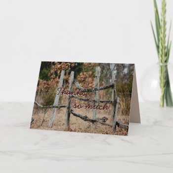 Old Rail And Wire Fence- Customize Any Occasion Thank You Card by MakaraPhotos at Zazzle