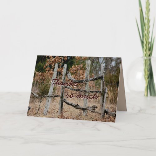 Old Rail and Wire Fence_ customize any occasion Thank You Card