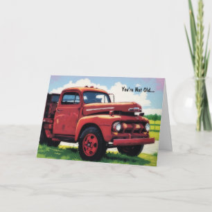 Old Red Truck Vintage Classic Truck Funny Birthday Card