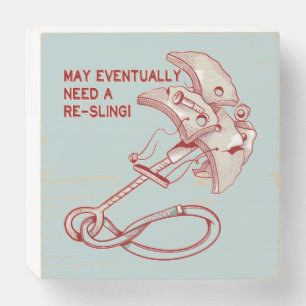 Old Rock climbing cam funny Wooden Box Sign