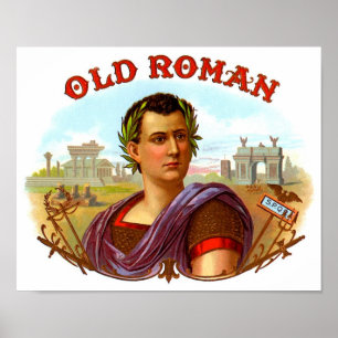 Old Roman  ~  Cigar & Cigarettes Label Poster