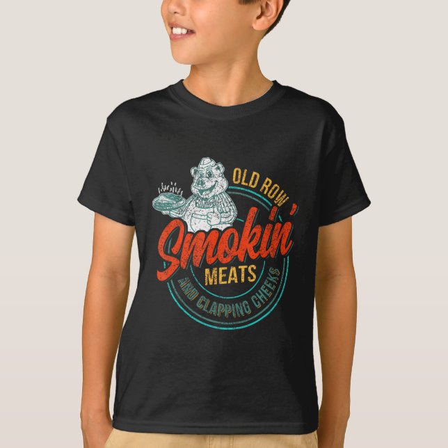 Old Row Smokin' Meats And Clapping Cheeks Funny Bb T-Shirt (Front)