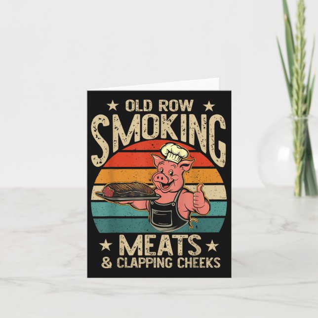 Old Rows Smokin Meats And Clapping Cheeks Funny Bb Card (Front)