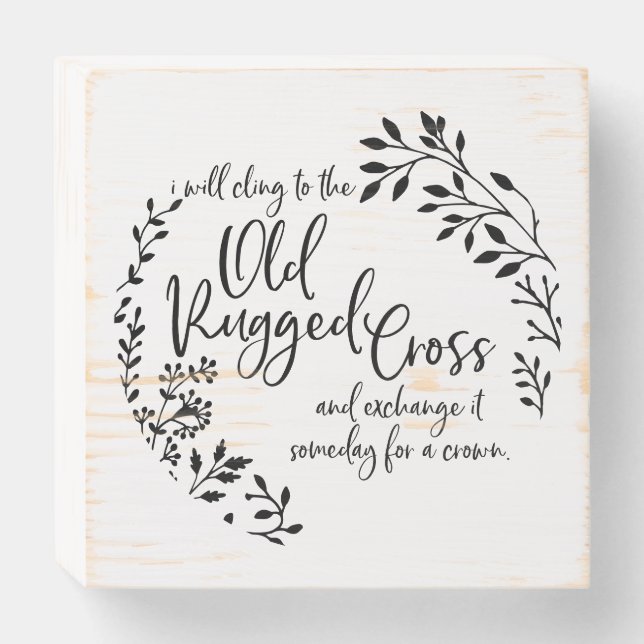 Old Rugged Cross Wooden Box Sign (Front Horizontal)