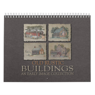Old Rustic Buildings Calendar