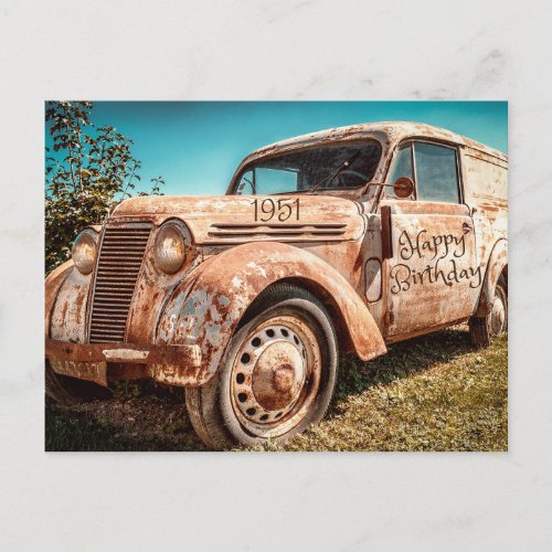 Old Rusty Car Year of Birth 1951 Happy Birthday Postcard