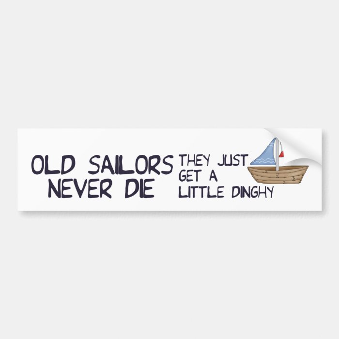 Old Sailors Bumper Sticker