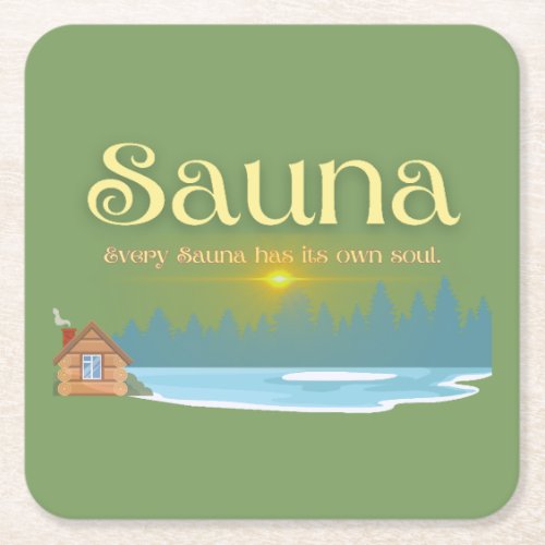 Old Sauna Saying  Square Paper Coaster