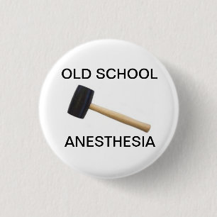 old school anesthesia with rubber mallet button