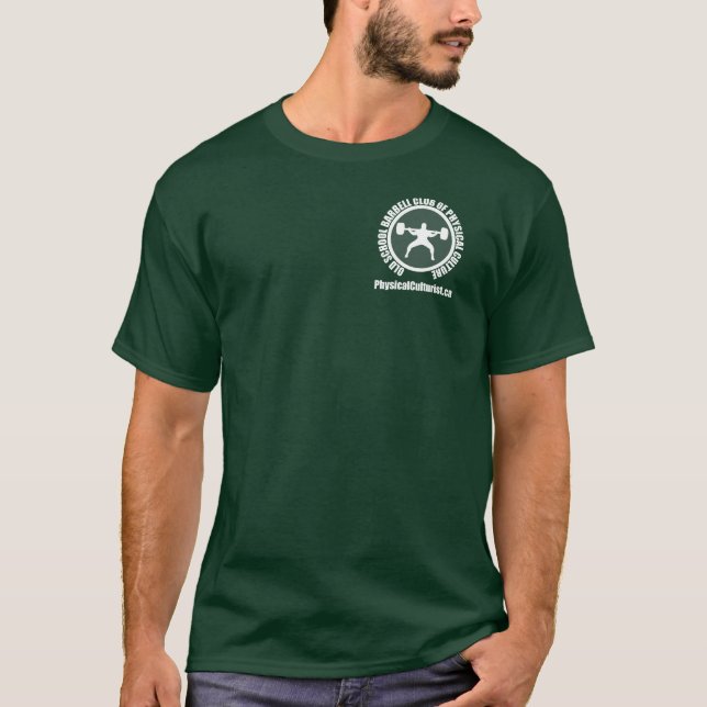 Old School Barbell Club of Physical Culture T-Shirt (Front)
