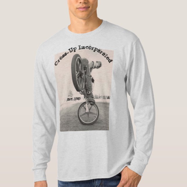 Old school BMX shirt- Cross up Inc. #2 T-Shirt (Front)
