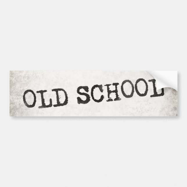 Old School Bumper Sticker (Front)