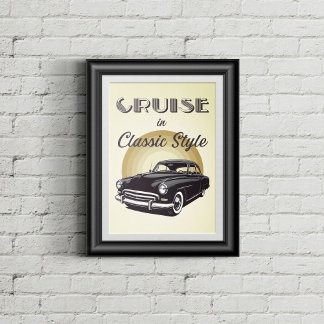 Old school car with retro styled text. poster