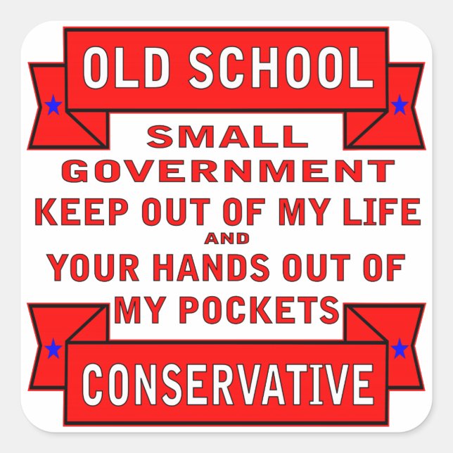 Old School Conservative Square Sticker (Front)