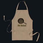 Old School Cook Adult Apron<br><div class="desc">There's nothing better than a cast iron skillet. Perfect for starting a roux, cracking someone over the head, keeping the tablecloth from blowing away in the wind at a cookout... multi-purpose. That's why I'm old school.</div>