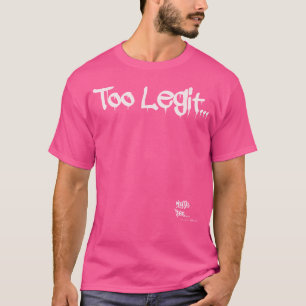 Old School Rap Hip Hop Merch Too Legit Quote 90'S T-Shirt
