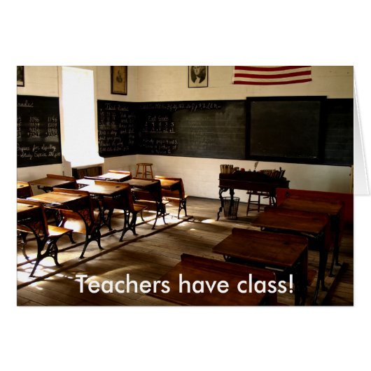 old school room, Teachers have class! Cards (Front Horizontal)