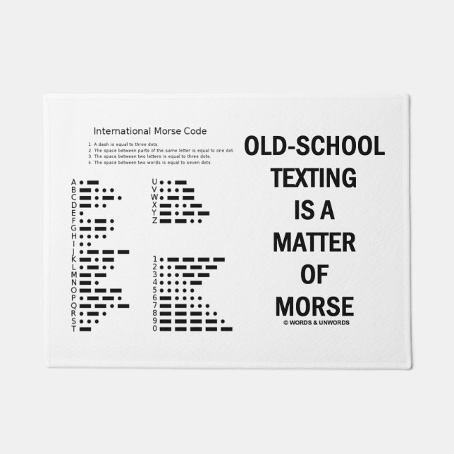 Old-School Texting Is A Matter Of Morse Geek Humor Doormat (Front)
