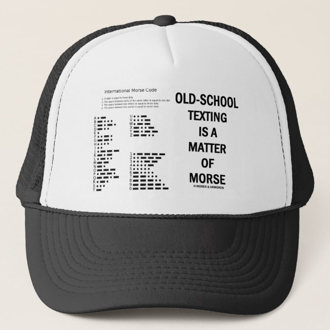 Old-School Texting Is A Matter Of Morse Trucker Hat (Front)