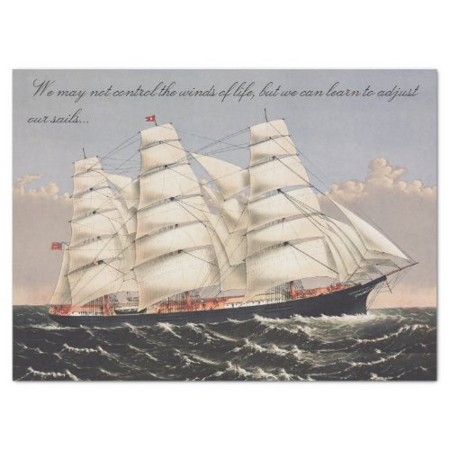 OLD SEA ADAGE WITH ANTIQUE CLIPPER SHIP ART TISSUE PAPER