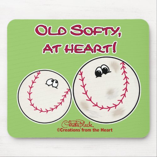 Old Softy at Heart Mouse Pad