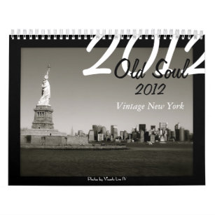 Old Soul 2012 Calendar - Vintage New York